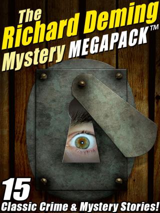 The Richard Deming Mystery MEGAPACK™: 15 Classic Crime & Mystery Stories - E-books read online (American English book and other foreign languages)