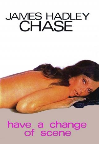 Have a Change of Scene - Читать Любимую Русскую Полную Книгу 👉 Read-E-Book.com