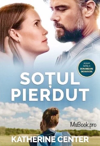 KATHERINE CENTER- SOȚUL PIERDUT - Читать Любимую Русскую Полную Книгу 👉 Read-E-Book.com