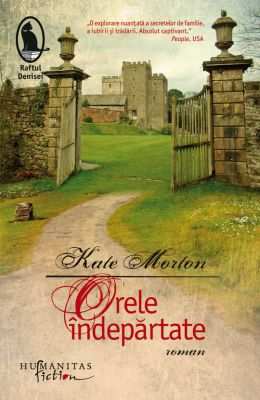 Orele Îndepartate de Kate Morton - Читать Любимую Русскую Полную Книгу 👉 Read-E-Book.com