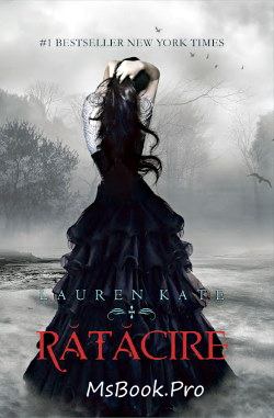 Rătăcire de Lauren Kate - Читать Любимую Русскую Полную Книгу 👉 Read-E-Book.com