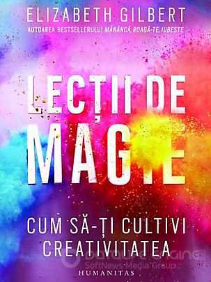 Elizabeth Gilbert - Lecții de magie - Читать Любимую Русскую Полную Книгу 👉 Read-E-Book.com
