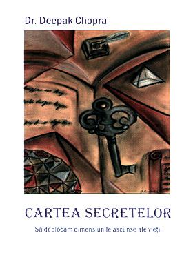 Cartea secretelor de Deepak Chopra - Читать Любимую Русскую Полную Книгу 👉 Read-E-Book.com