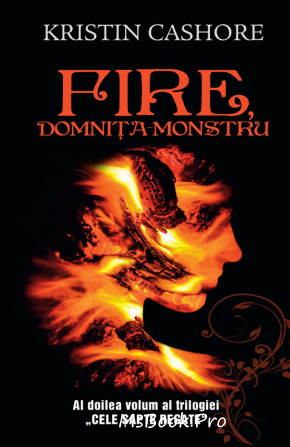 Fire, domnița monstru de Kristin Cashore  cărți fantasy - Читать Любимую Русскую Полную Книгу 👉 Read-E-Book.com