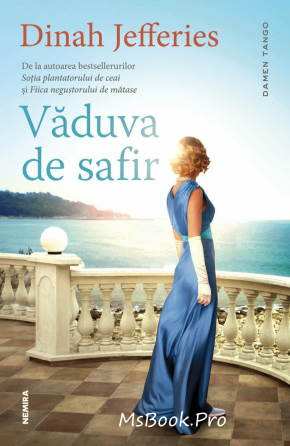 Văduva de safir de Dinah Jefferies  de top online gratis - Читать Любимую Русскую Полную Книгу 👉 Read-E-Book.com