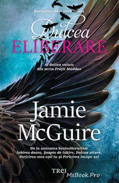 Dulcea eliberare de Jamie McGuire - Читать Любимую Русскую Полную Книгу 👉 Read-E-Book.com