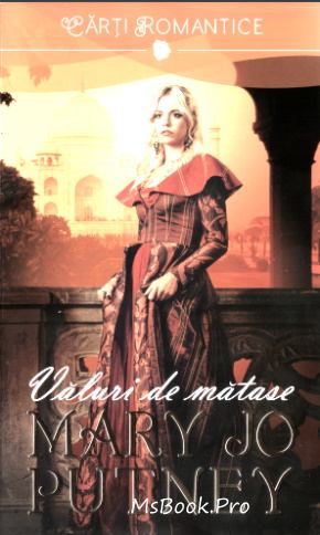 Mary Jo Putney -Trilogia matăsurilor -Văluri de mătase - Читать Любимую Русскую Полную Книгу 👉 Read-E-Book.com