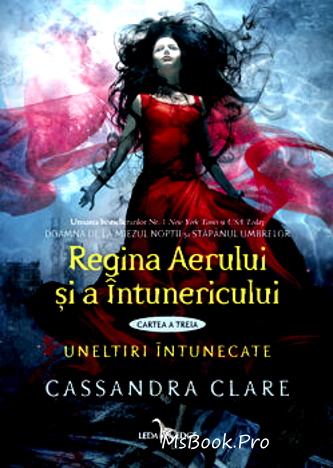 Regina aerului și întunericului de Casansra Clare vol.3 - Читать Любимую Русскую Полную Книгу 👉 Read-E-Book.com