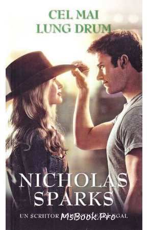 Cel mai lung drum de Nicholas Sparks carte - Читать Любимую Русскую Полную Книгу 👉 Read-E-Book.com