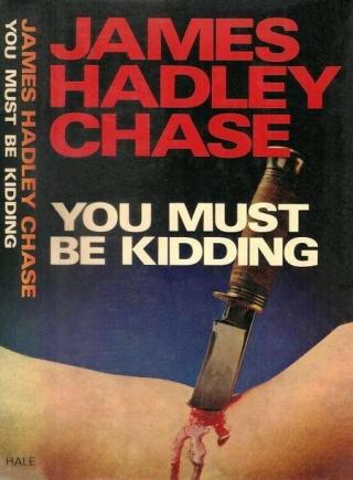 You Must Be Kidding - Читать Любимую Русскую Полную Книгу 👉 Read-E-Book.com