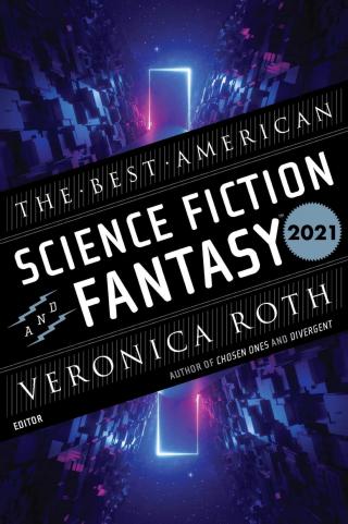 The Best American Science Fiction and Fantasy 2021 - E-books read online (American English book and other foreign languages)