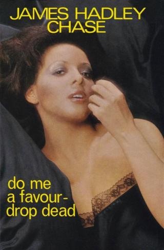 Do Me a Favour Drop Dead - Читать Любимую Русскую Полную Книгу 👉 Read-E-Book.com