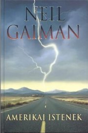 Amerikai istenek [American Gods - hu] - E-books read online (American English book and other foreign languages)