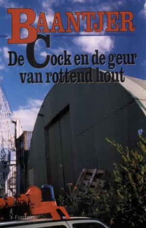 De Cock en de geur van rottend hout - Читать Любимую Русскую Полную Книгу 👉 Read-E-Book.com