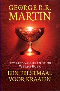 Een feestmaal voor kraaien [A Feast for Crows - nl] - Читать Любимую Русскую Полную Книгу 👉 Read-E-Book.com