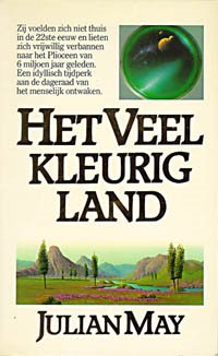 Het veelkleurig land [The Many-Colored Land - nl] - Читать Любимую Русскую Полную Книгу 👉 Read-E-Book.com