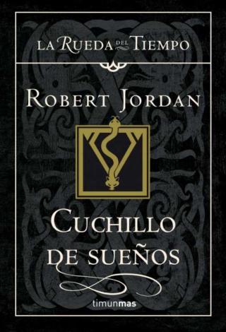 Cuchillo de sueños - Читать Любимую Русскую Полную Книгу 👉 Read-E-Book.com