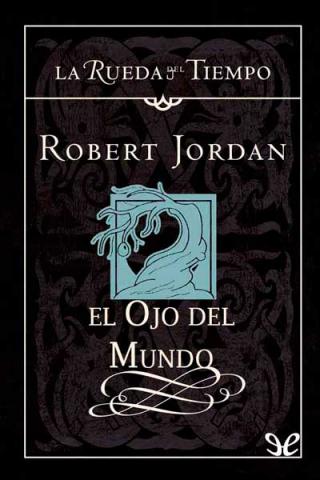 El ojo del mundo - E-books read online (American English book and other foreign languages)
