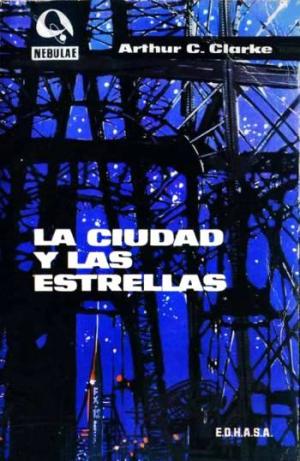 La ciudad y las estrellas - Читать Любимую Русскую Полную Книгу 👉 Read-E-Book.com