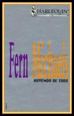 Huyendo de todo - Читать Любимую Русскую Полную Книгу 👉 Read-E-Book.com