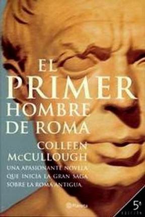 El Primer Hombre De Roma - Читать Любимую Русскую Полную Книгу 👉 Read-E-Book.com