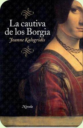 La Cautiva De Los Borgia - Читать Любимую Русскую Полную Книгу 👉 Read-E-Book.com