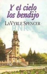 Y el Cielo los Bendijo - Читать Любимую Русскую Полную Книгу 👉 Read-E-Book.com