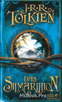 Silmarillion de J. R. R. Tolkien - Читать Любимую Русскую Полную Книгу 👉 Read-E-Book.com