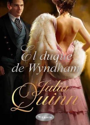 El Duque de Wyndham - Читать Любимую Русскую Полную Книгу 👉 Read-E-Book.com
