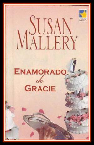 Enamorado de Gracie - Читать Любимую Русскую Полную Книгу 👉 Read-E-Book.com