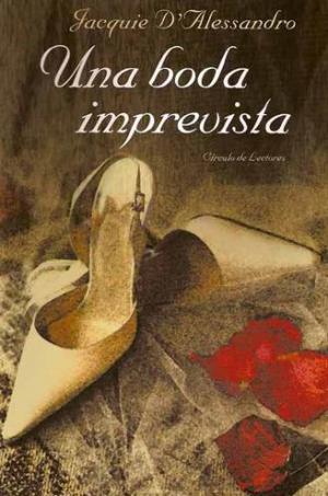 Una Boda Imprevista - Читать Любимую Русскую Полную Книгу 👉 Read-E-Book.com