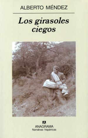 Los girasoles ciegos - Читать Любимую Русскую Полную Книгу 👉 Read-E-Book.com