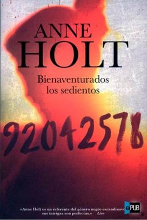 Bienaventurados los sedientos - Читать Любимую Русскую Полную Книгу 👉 Read-E-Book.com