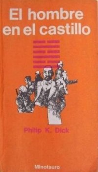 El hombre en el castillo [The Man in the High Castle - es] - Читать Любимую Русскую Полную Книгу 👉 Read-E-Book.com