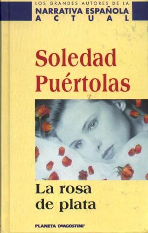 La Rosa De Plata - Читать Любимую Русскую Полную Книгу 👉 Read-E-Book.com