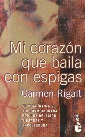 Mi corazón que baila con espigas - Читать Любимую Русскую Полную Книгу 👉 Read-E-Book.com