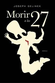 Morir a los 27 - Читать Любимую Русскую Полную Книгу 👉 Read-E-Book.com