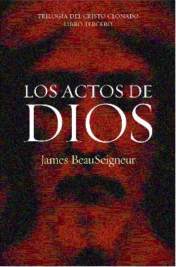 Los actos de Dios - Читать Любимую Русскую Полную Книгу 👉 Read-E-Book.com