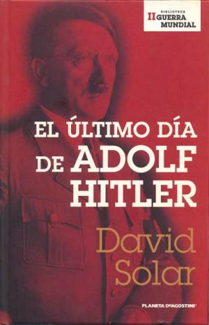 El Último Día De Adolf Hitler - Читать Любимую Русскую Полную Книгу 👉 Read-E-Book.com