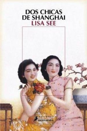 Dos chicas de Shanghai - Читать Любимую Русскую Полную Книгу 👉 Read-E-Book.com