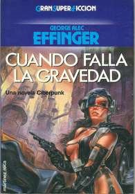 Cuando falla la gravedad [When Gravity Fails - es] - Читать Любимую Русскую Полную Книгу 👉 Read-E-Book.com