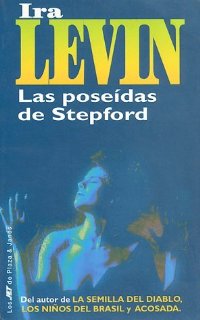 Las poseídas de Stepford [The Stepford Wives - es] - Читать Любимую Русскую Полную Книгу 👉 Read-E-Book.com