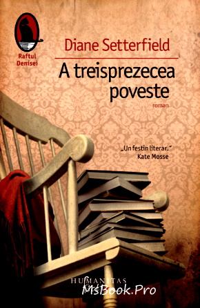 Diane Setterfield- A treisprezecea poveste - E-books read online (American English book and other foreign languages)