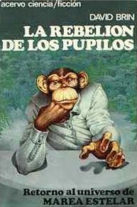 La rebelión de los pupilos [The Uplift War - es] - Читать Любимую Русскую Полную Книгу 👉 Read-E-Book.com