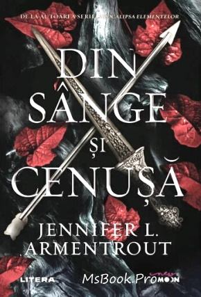 Jennifer L. Armentrout- Din sânge și cenușă - Читать Любимую Русскую Полную Книгу 👉 Read-E-Book.com