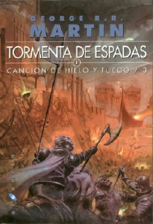 Tormenta de espadas [A Storm of Swords - es] - Читать Любимую Русскую Полную Книгу 👉 Read-E-Book.com