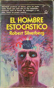 El hombre estocástico [The Stochastic Man - es] - Читать Любимую Русскую Полную Книгу 👉 Read-E-Book.com