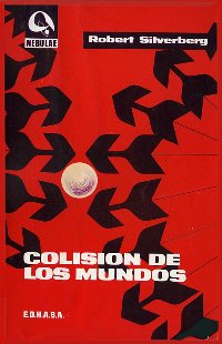 Colisión de los mundos [Collision Course - es] - Читать Любимую Русскую Полную Книгу 👉 Read-E-Book.com