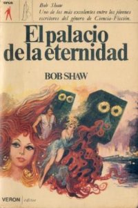 El palacio de la eternidad [The Palace of Eternity - es] - Читать Любимую Русскую Полную Книгу 👉 Read-E-Book.com