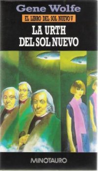 La Urth del Sol Nuevo [The Urth of the New Sun - es] - Читать Любимую Русскую Полную Книгу 👉 Read-E-Book.com